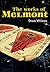 The Works of Melmont