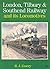 London, Tilsbury & Southend Railway and Its Locomotives