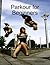 Parkour for Beginners