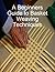 A Beginners Guide to Basket Weaving Techniques