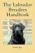 The Labrador Breeders Handbook by Debby Kay