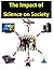 The Impact of Science on So...
