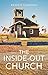The Inside-Out Church