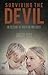 Surviving the Devil: An Account of Adoption and Abuse