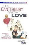 To Canterbury with Love To Canterbury with Love