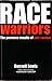 Race warriors: the perverse...