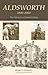Aldsworth 1000-2000: The History of a Cotswold Village