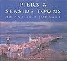 Piers and Seaside...