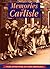 Memories of Carlisle