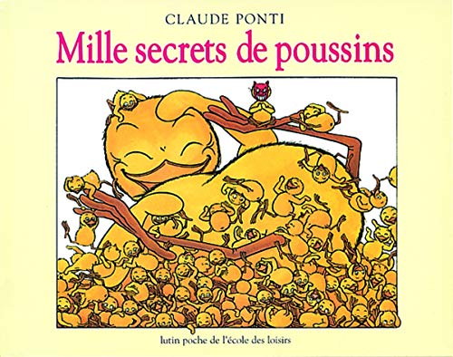 Mille secrets de poussins (Pocket Book)