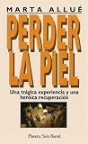 Perder la piel Perder la piel