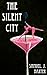 The Silent City