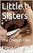 Little Sisters: The Chosen One