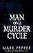 Man on a Murder Cycle