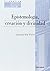 Epistemología, creación y divinidad
