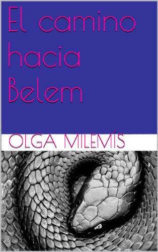 Portada de El camino hacia Belem, de Olga Milemis
