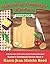 Getaway Country Kitchen Cookbook: A Collection of Country Style Comfort Recipes (Karen's Cookbook Series, #6)