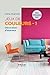 Jeux de couleurs - 1 : Décoration d'intérieur