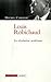 Louis Robichaud: La révolution acadienne