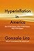 Hyperinflation in America by Gonazalo Lira
