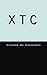 XTC - Wirkungen und Auswirkungen by Carsten Volkmann