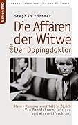 Die Affären der Witwe oder Der Dopingdoktor