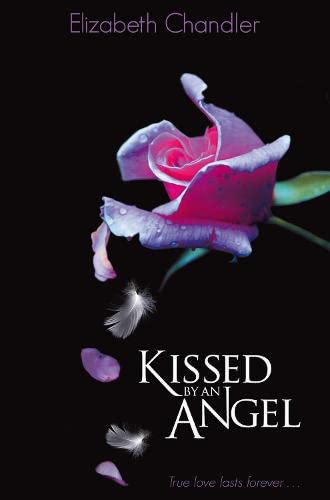 Kissed By An Angel