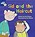 Sid and the Haircut (Star Phonics Phase 4)