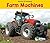Farm Machines (Acorn: World of Farming)