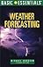 Basic Essentials: Weather Forecasting 2 Ed
