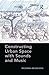 Constructing Urban Space with Sounds and Music