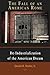 The Fall of an American Rome: Deindustrialization of the American Dream