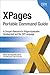 Xpages Portable Command Guide: A Compact Resource to Xpages Application Development and the Xsp Language