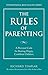 The Rules of Parenting
