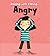 Angry (Dealing with Feeling)