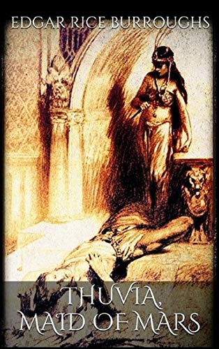 Thuvia Maid of Mars illustrated