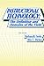 Instructional Technology: The Definition and Domains of the Field, 1994 Edition