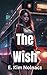 The Wish - a novel by Michael Scanlon