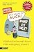 Das kann ich auch!: Gebrauchsanweisung für moderne Kunst - Der Bestseller - aktualisiert und erweitert