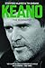 Keano: The Biography