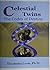 Celestial Twins: The Codes of Destiny