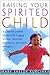 Raising Your Spirited Child