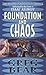 Foundation and Chaos by Greg Bear Foundation and Chaos by Greg Bear