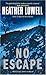 No Escape