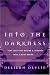 Into the Darkness (Dark Realm, #1)