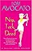 Nip, Tuck, Dead (Pauline Sokol Mystery #5)
