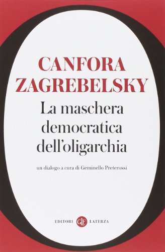 La maschera democratica dell'oligarchia (ebook)