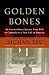 Golden Bones