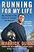 Running for My Life by Warrick Dunn