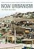 Now Urbanism: The Future Ci...